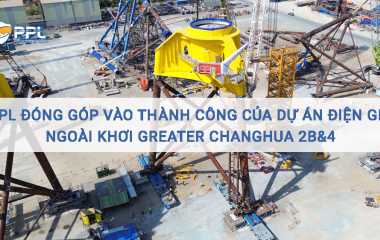PPL đóng góp vào thành công của dự án điện gió ngoài khơi Greater Changhua 2b&4